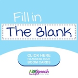 Boom Cards: Fill In The Blank: Distance Learning Activity: