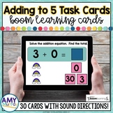 Addition to 5 Task Cards | Adding to 5 Boom Cards™