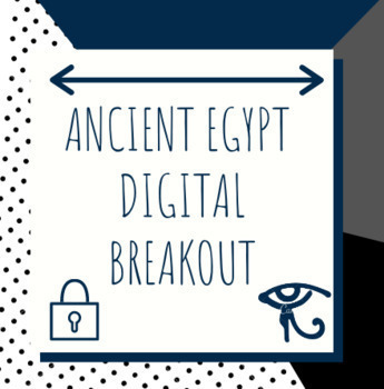 Preview of Distance Learning: Ancient Egypt Digital Breakout / Escape Room