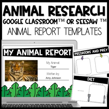 Preview of Distance Learning: Animal Research Report Google Classroom or Seesaw