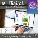 Distance Learning Art Interactive Digital Sketchbook -5 wk