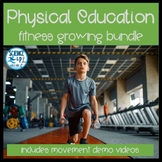 Middle and High School PE Fitness Resource: Growing Bundle