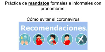 Preview of Distance Learning: Avoiding coronavirus- Commands & pronouns practice in Spanish