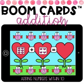 Preview of Distance Learning | BOOM Cards | February | Addition to 10