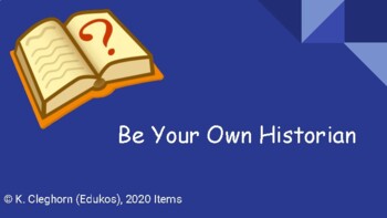Preview of Distance Learning: Be Your Own Historian