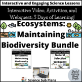 Ecosystems Biodiversity - Interactive Video, Extension Act