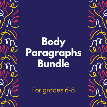 Preview of Body Paragraphs Bundle