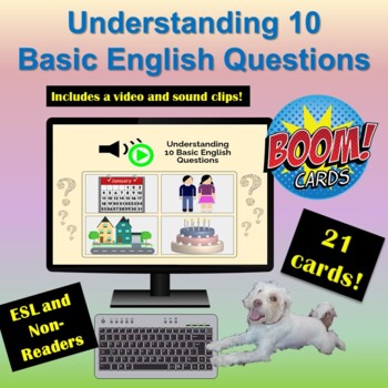 Preview of Distance Learning: Boom Cards | Understanding 10 Basic English Questions | Video