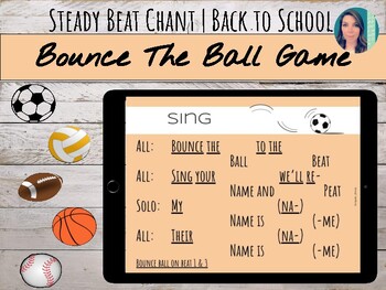 Preview of Bounce the Ball | Steady Beat Name Game | FREEBIE | Sol Mi