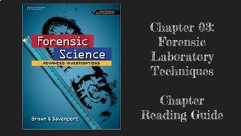 Preview of Distance Learning: Brown & Davenport Forensic Science Reading Guide - Chapter 03
