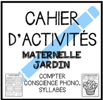 Preview of Distance Learning: CAHIER D'ACTIVITÉS maternelle/jardin (FRENCH)