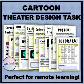 Preview of Distance Learning - Cartoon, Theater Design Project with Rubric