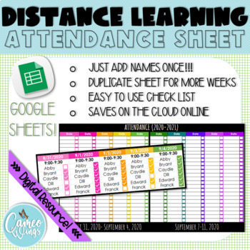 Preview of Distance Learning & Classroom Use (Attendance Google Sheets)