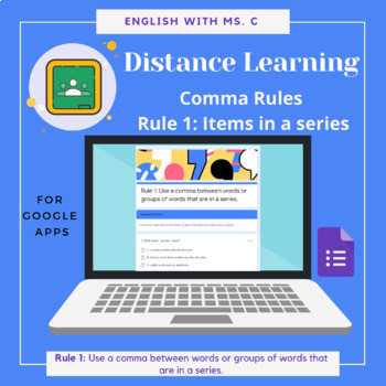 Preview of Distance Learning: Comma Rules Google Form 1