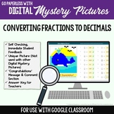 Distance Learning Convert Fraction to Decimal Google Class