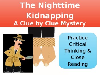 Preview of Distance Learning Critical Thinking Mystery Activity: Nighttime Kidnapping PPT