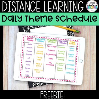 Preview of Distance Learning Daily Theme Schedule