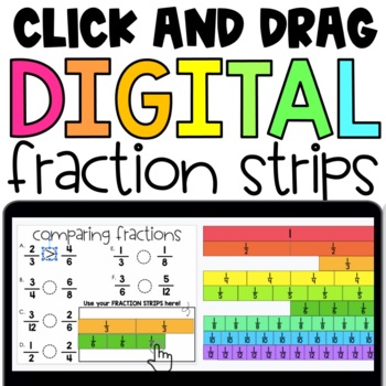Preview of Click and Drag Digital Fraction Strips | Comparing Fractions | Interactive!