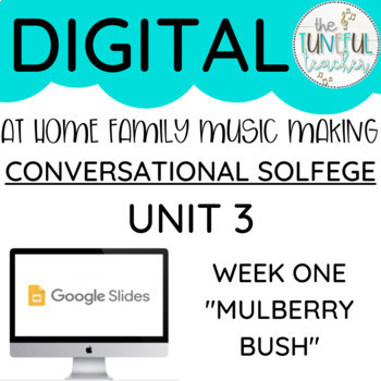 Preview of E-Learning & Hybrid Learning Music - Conversational Solfege Unit 3 (Week 1)