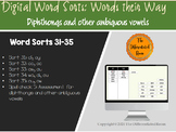Distance Learning: Digital Closed Word Sorts 31-35 - Vowel