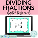 Dividing Fractions by Fractions Digital Task Cards