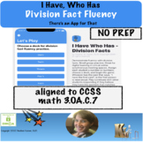 Distance Learning Division Fact Fluency I Have Who Has App-tivity