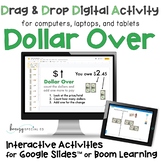 Dollar Over Digital Activities on Google Slides and Boom C
