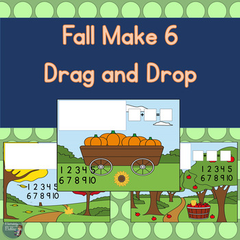 Preview of Distance Learning Drag and Drop Make 6