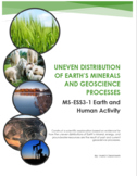MS-ESS3-1: Uneven Distribution of Earth's Minerals & Geosc