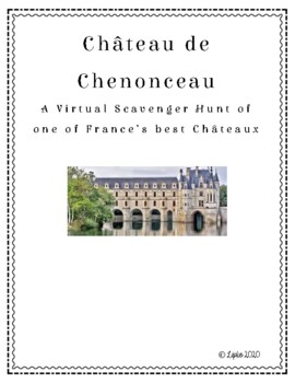 Preview of Distance Learning  Scavenger Hunt of Château de Chenonceau France