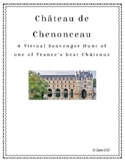 Distance Learning  Scavenger Hunt of Château de Chenonceau France