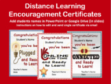 Distance Learning Encouragement Certificates