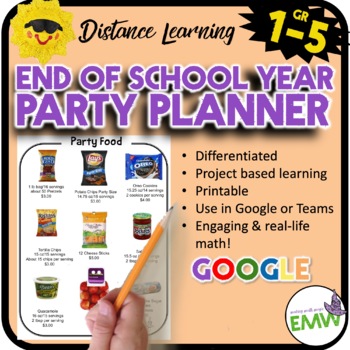 Preview of Distance Learning End of Year School Math Project Party Planner