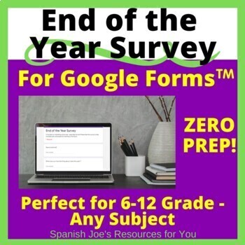 Preview of Distance Learning - End of the Year Survey for Google Forms™