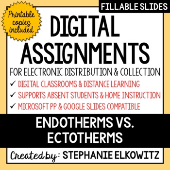 Endotherms vs. Ectotherms Digital Activities | Distance Learning