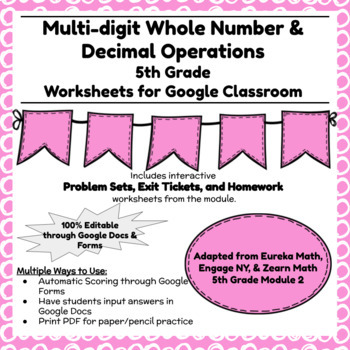 Preview of Digital & Printable Engage NY Grade 5 Module 2 Problem Sets, Exit Tickets, & HW