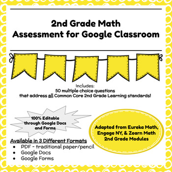 Preview of Digital & Printable Engage NY Grade 2 Math End of Year Assessment