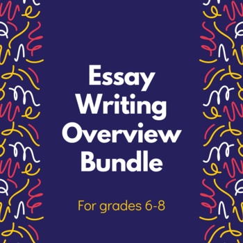 Preview of Essay Writing Overview Bundle