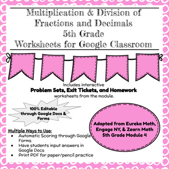 Preview of Digital & Printable Engage NY Grade 5 Module 4 Problem Sets, Exit Tickets, & HW