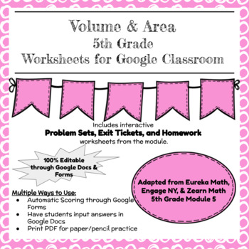 Preview of Digital & Printable Engage NY Grade 5 Module 5 Problem Sets, Exit Tickets, & HW