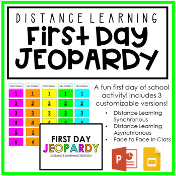 Preview of Distance Learning: First Day Jeopardy | Customize For Any Class or Topic