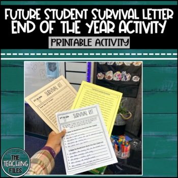 Preview of End of the Year Activity Future Student Survival Letter