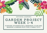 Distance Learning: Garden Project