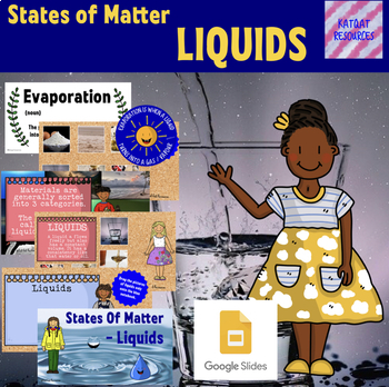 Preview of Distance Learning / Google Classroom - Liquids States of Matter