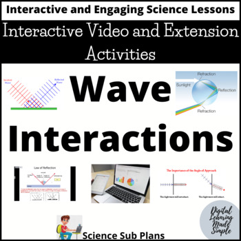 Preview of Wave Interactions - Interactive Video and Extension Activities