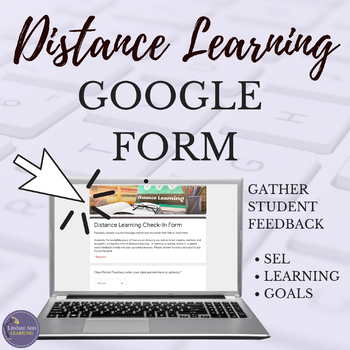 Preview of Distance Learning Google Form Student Survey