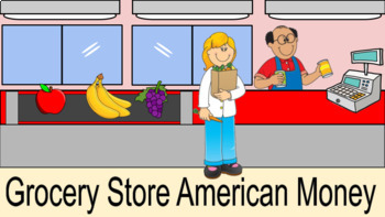 Preview of Distance Learning Grocery Store American Money (BOOM CARDS)