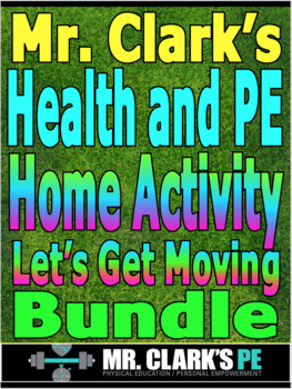 Preview of Distance Learning Health and PE Let's Get Moving Bundle