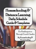 Distance Learning & Homeschooling Daily Schedule Guide & T