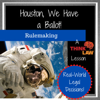 Preview of Houston, We Have a Ballot: Rulemaking